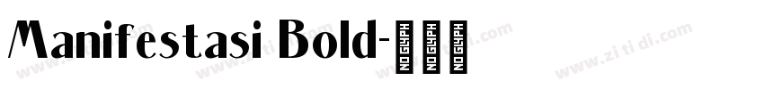 Manifestasi Bold字体转换